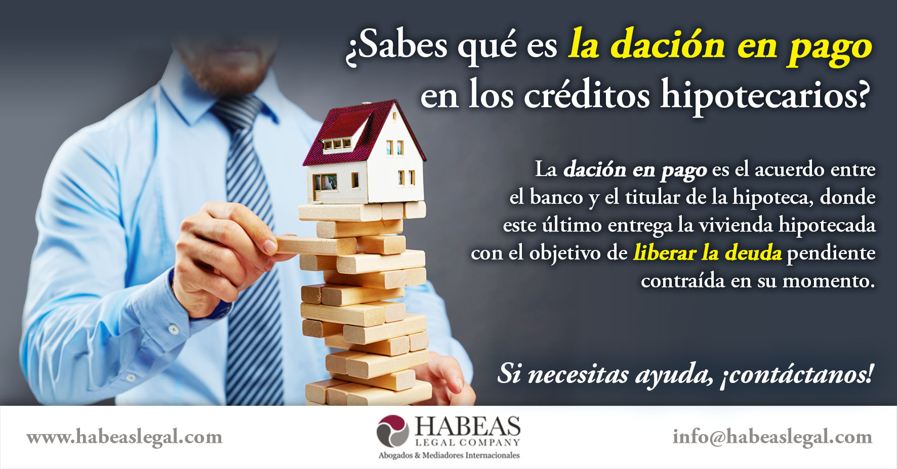 Dación en Pago Habeas Legal - ¿Qué es la Dación en Pago en los créditos hipotecarios?