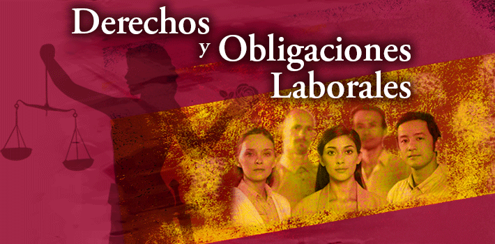 DerechosyObligacionesLaborales 2 - Derechos y Obligaciones Laborales