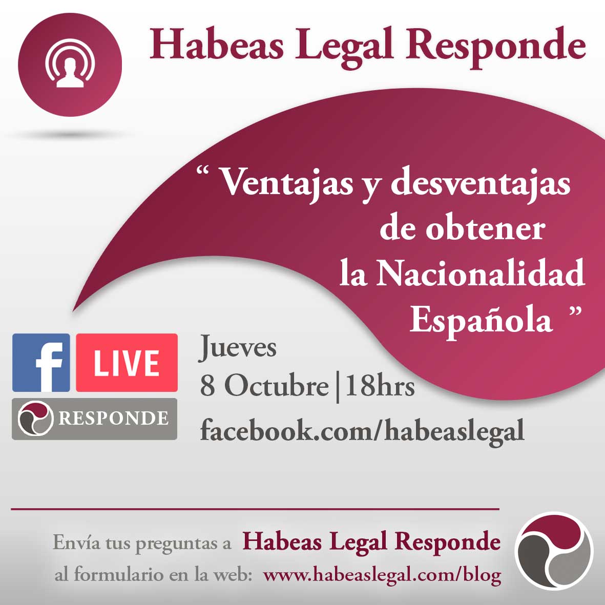 Ventajas y Desventajas de obtener la Nacionalidad Española Facebook Live Habeas Legal