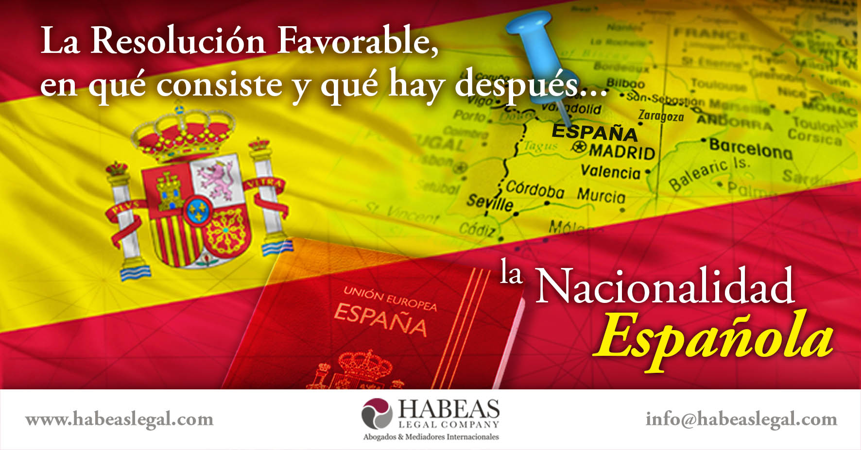 Nacionalidad española resolucion favorable Habeas Legal - ¿En qué consiste la Resolución Favorable de tu Nacionalidad Española y qué pasos siguen?