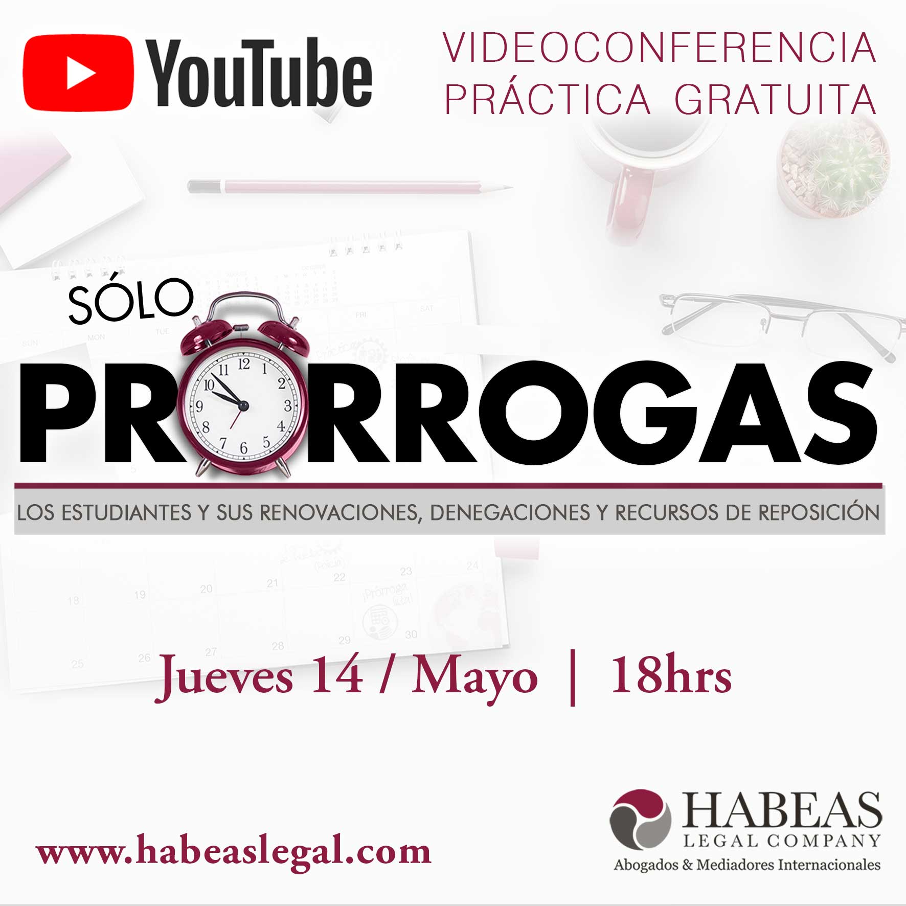 Prórrogas para estudiantes extranjeros por parte de Habeas Legal Company 14May Youtube