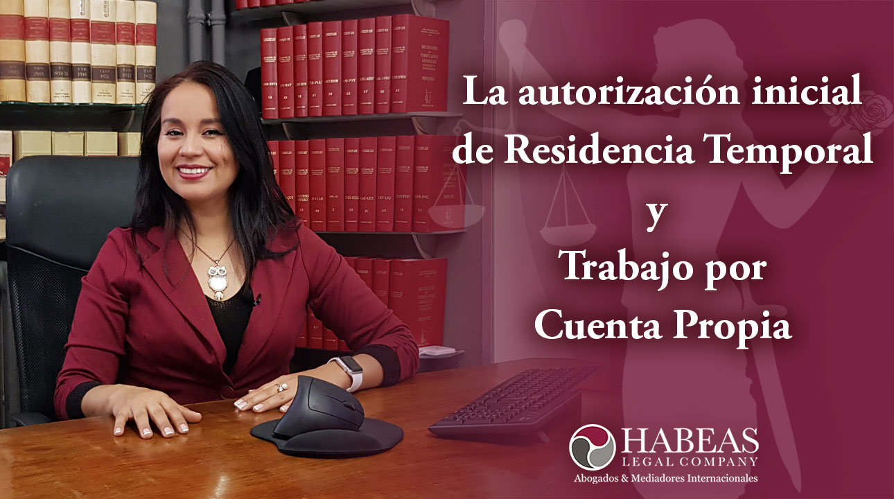 Residencia inicial cuenta propia Habeas Legal asesoría extranjería inmigración - Blog