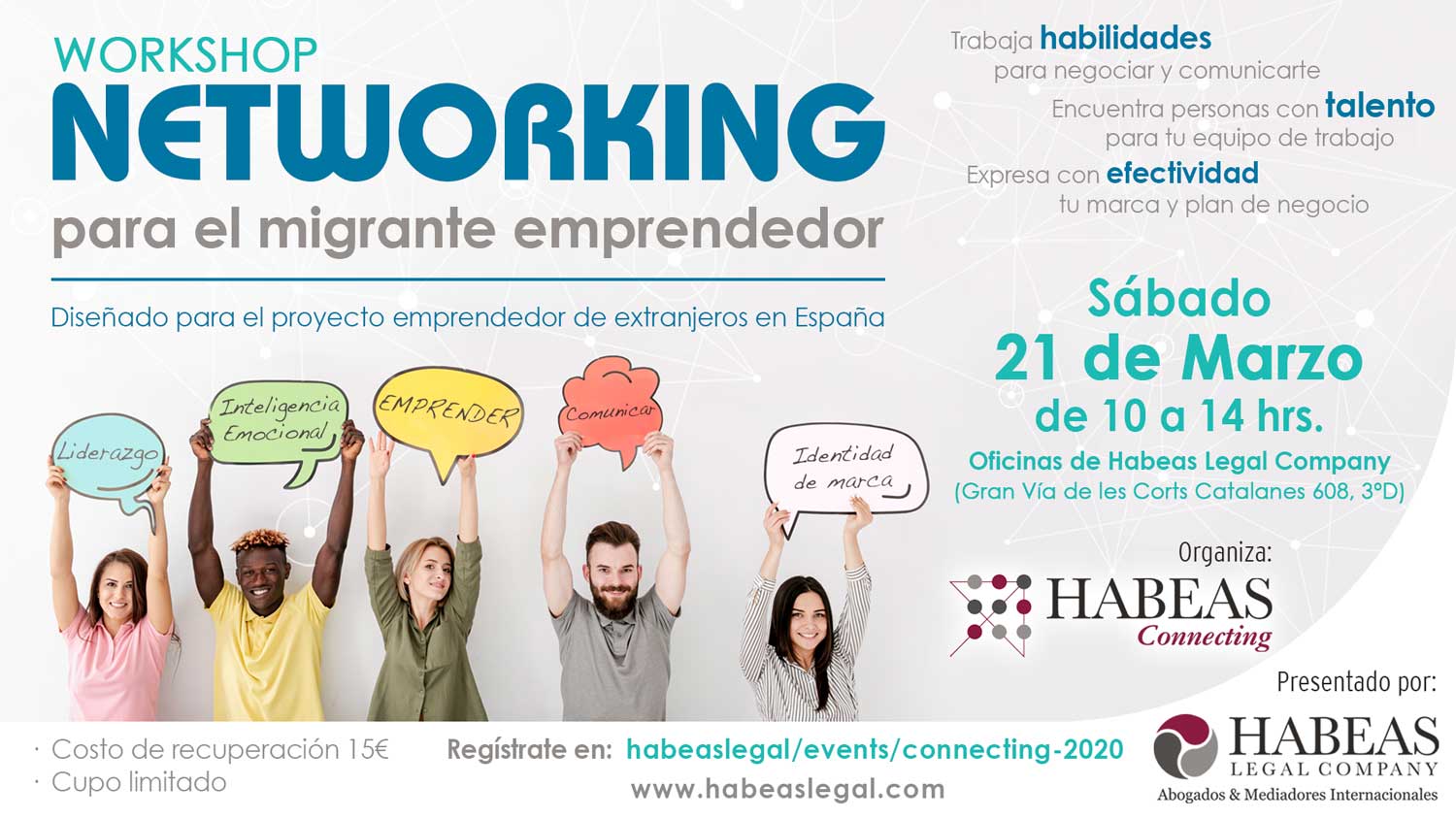 Workshop Habilidades Habeas Connecting FB evento C - Inscripción workshop "NETWORKING para el migrante emprendedor"