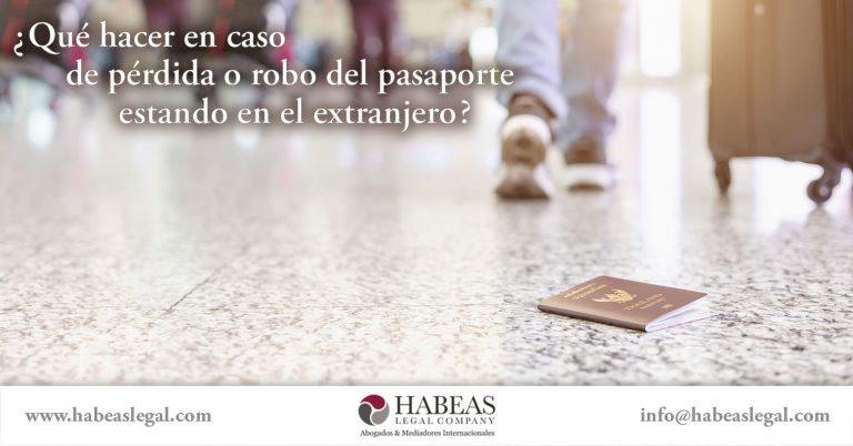 Perdida-Robo-Pasaporte-Extranjero-Habeas-Legal